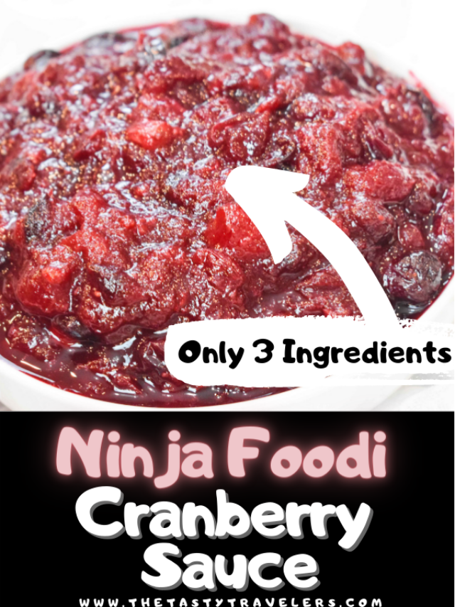 Ninja Foodi Cranberry Sauce The Tasty Travelers™