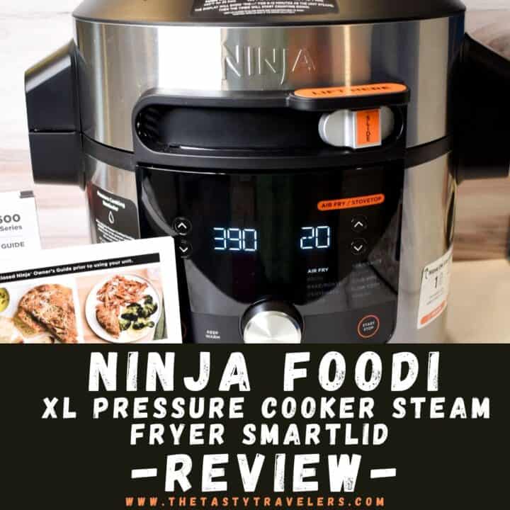 Ninja Foodi XL Pressure Cooker Steam Fryer with SmartLid Review
