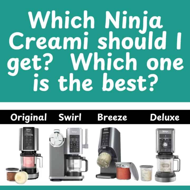Which ninja creami is best?