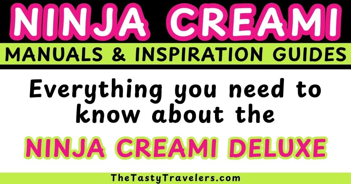 Ninja Creami Deluxe Manuals and Inspiration Guides (with Free PDF ...