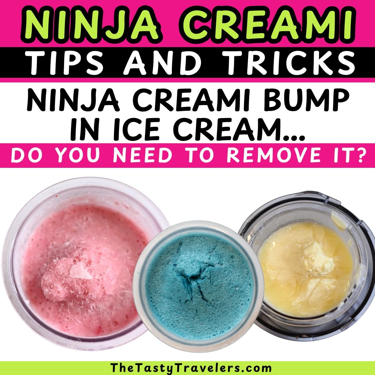 NInja Creami bump in ice cream...