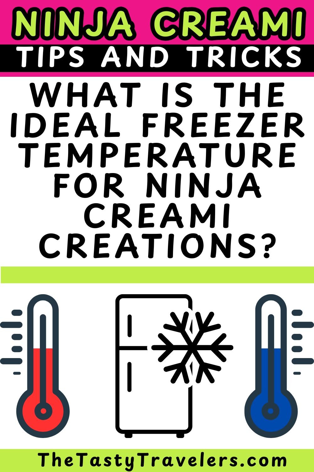 What is the ideal freezer temperature for Ninja Creami creations (2)