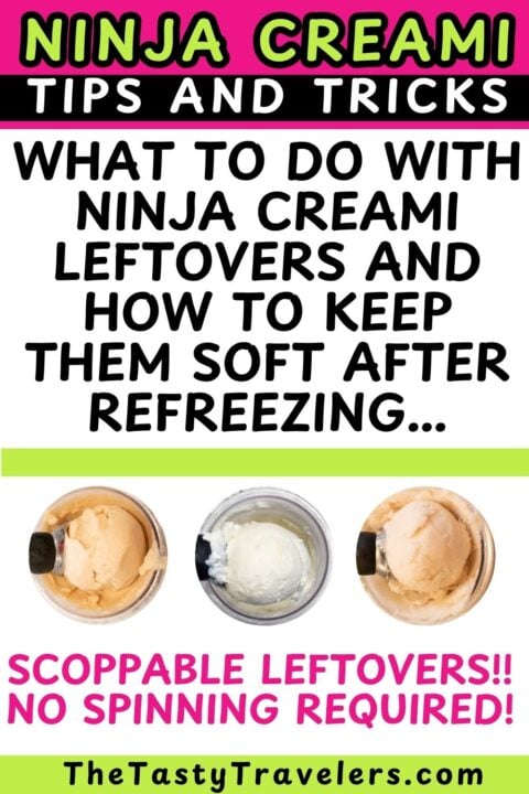 What to Do With Ninja Creami Leftovers and How to Keep Them Soft After Refreezing... (1)