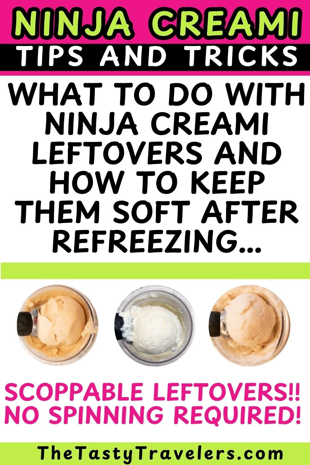 What to Do With Ninja Creami Leftovers and How to Keep Them Soft After Refreezing... (1)