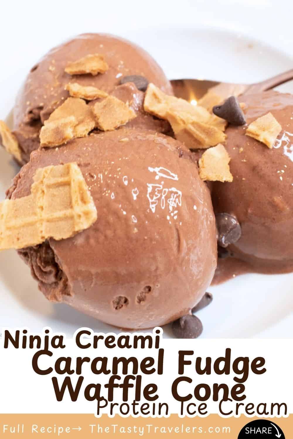 Ninja Creami Caramel Fudge Waffle Cone Protein Ice Cream Pinterest image