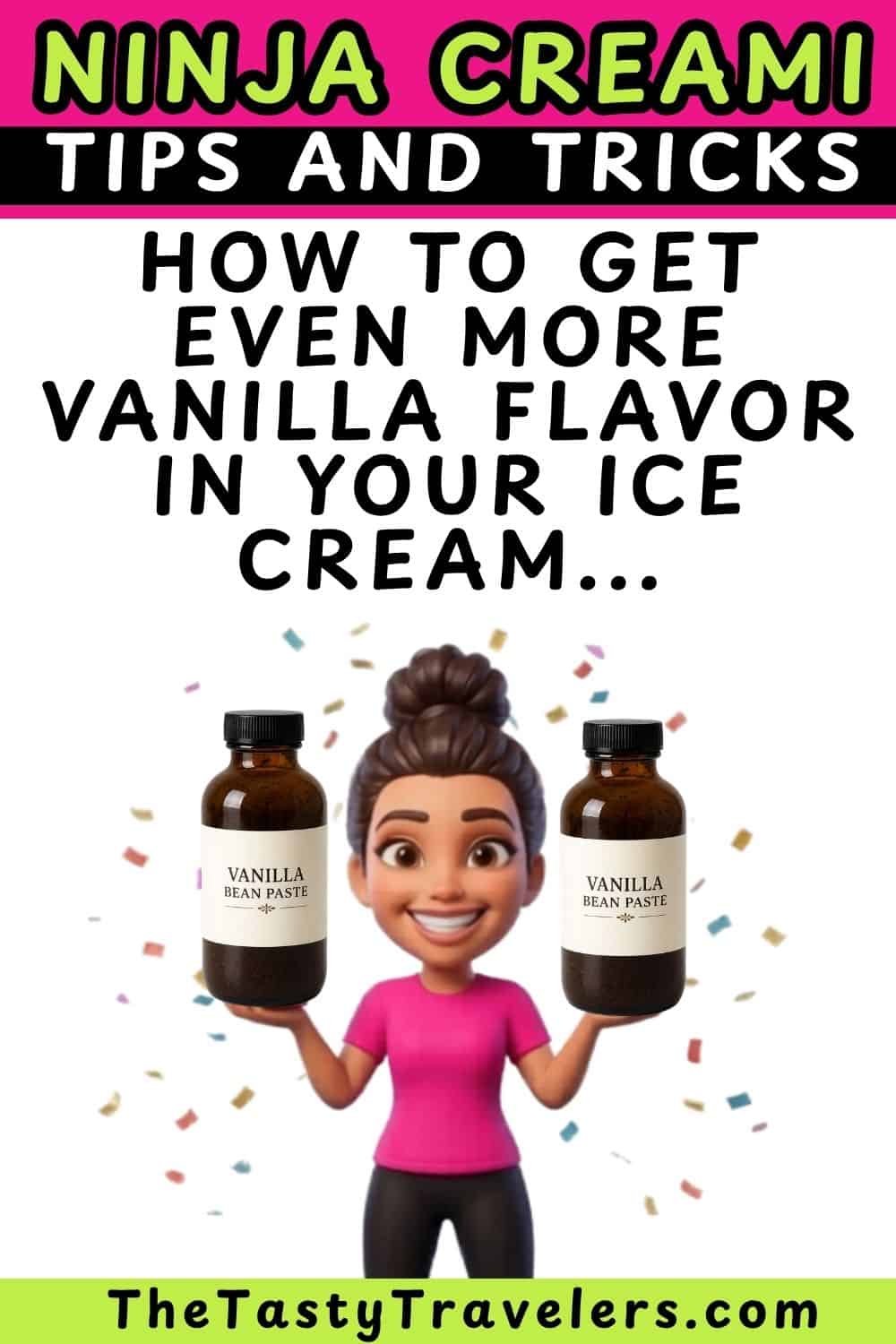 Vanilla bean paste bottles with a smiling animated girl holding them, promoting Ninja Creami tips.