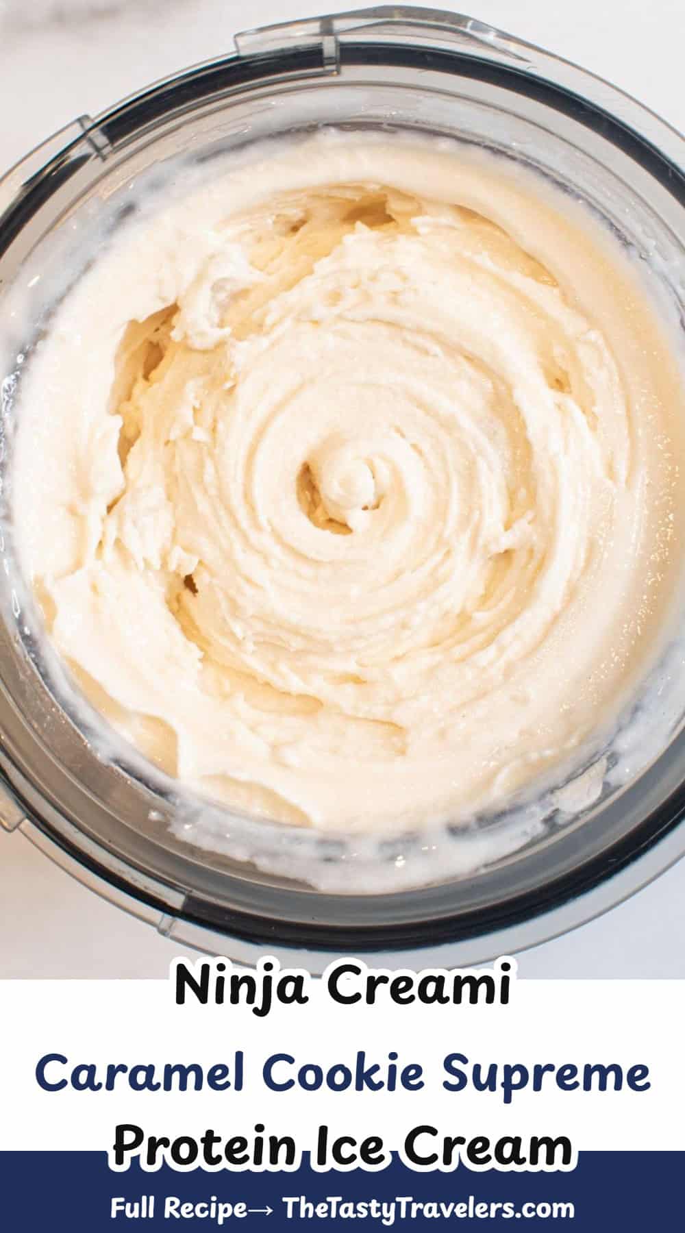 Ninja Creami Caramel Cookie Supreme Protein Ice Cream