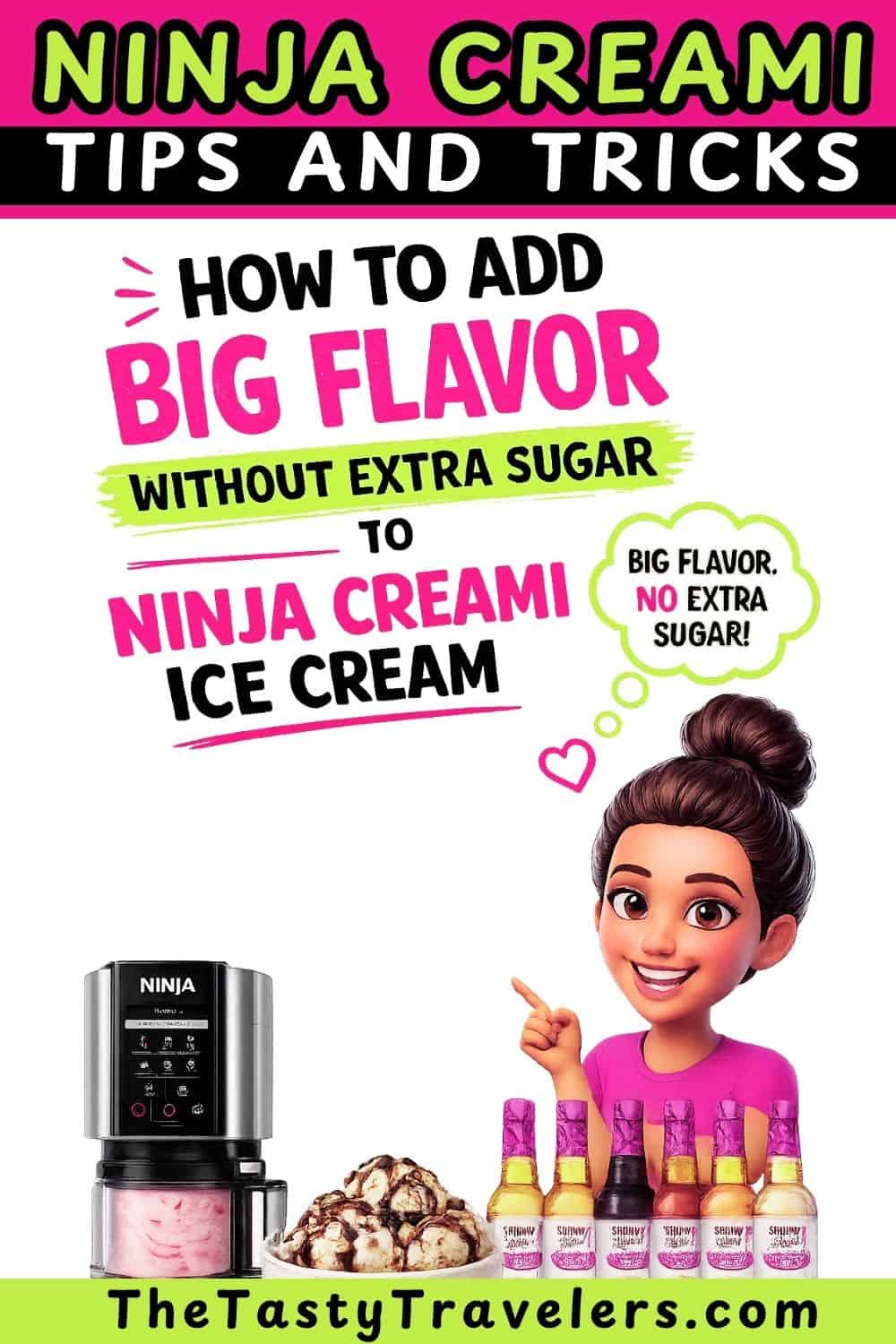 Ninja Creami tips for adding big flavor without extra sugar, featuring a cartoon girl and ice cream.