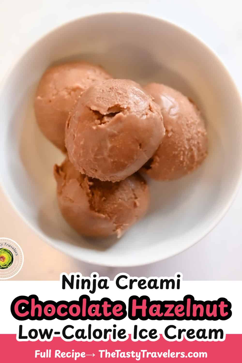Ninja Creami low calorie chocolate hazelnut ice cream Pinterest pin