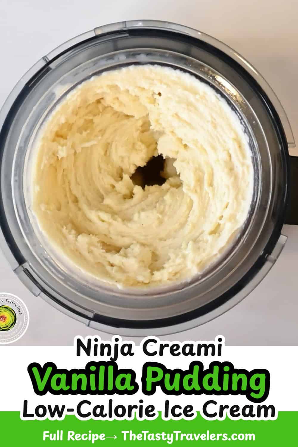 Pinterest pin image for Ninja Creami Low Calorie Vanilla Pudding Ice Cream recipe