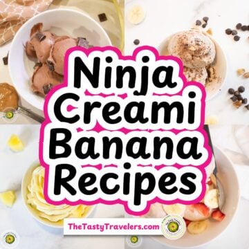 Delicious banana recipes for Ninja Creami with ice cream and toppings.