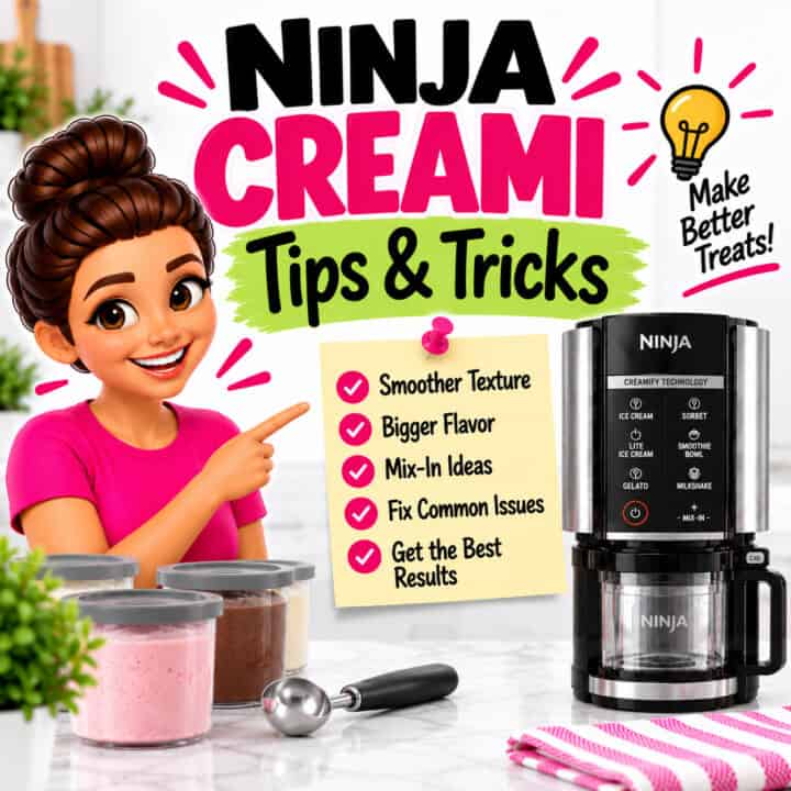 Ninja Creami Tips and Tricks